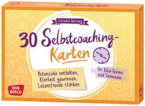 30 Selbstcoaching-Karten: Potenziale entfalten, Klarheit gewinnen, Lebensfreude stärken de Cornelia Korreng