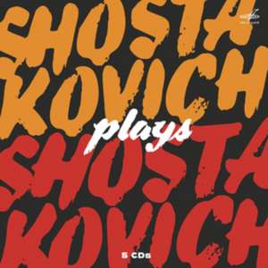 Shostakovich plays Shostakovich de Dmitri/Oistrach Schostakowitsch