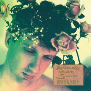 Workshy (Remastered Deluxed 2CD) de Animals That Swim