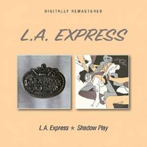 L.A.Express/Shadow Play de L. A. Express