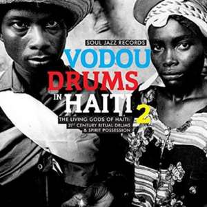 Vodou Drums In Haiti 2 de Soul Jazz Records Presents/Various