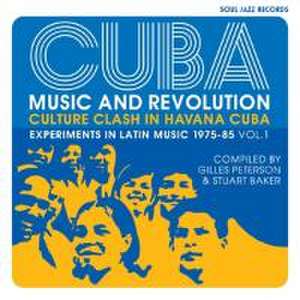 CUBA: Music and Revolution 1975-85 de Soul Jazz Records Presents/Various