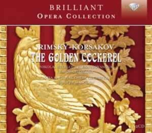 Rimsky-Korsakov: Der goldene Gockel de Dimiter Stoilov, Nikolai/Manolov