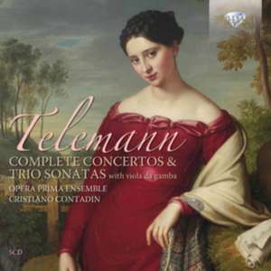 Complete Concertos and Trio Sonatas de Georg Philipp Telemann