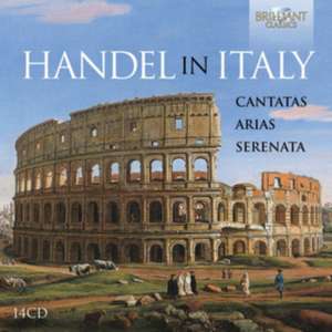 Handel In Italy-Cantatas,Arias,Serenata de Various