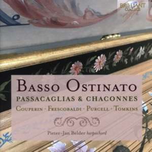 Basso Ostinato-Passacaglias & Chaconnes de Pieter-Jan Belder