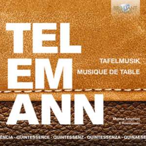 Telemann:Tafelmusik (Quintessence) de Pieter-Jan/Il Rossignolo Musica Amphion/Belder