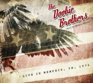 The Showboat,Memphis 1975 de The Doobie Brothers