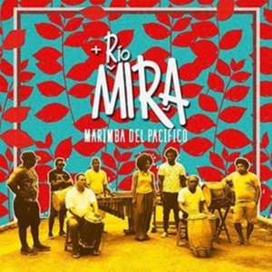 Marimba del Pacifico de Rio Mira