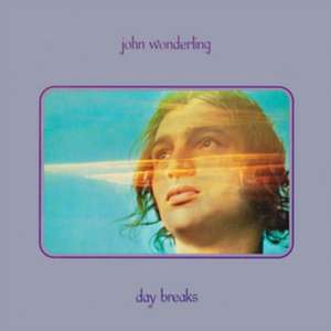 Day Breaks de John Wonderling