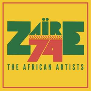 Zaire 74: The African Artists de Miriam/Orchestre Stukas Makeba