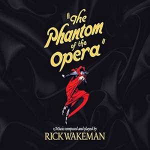 The Phantom Of The Opera de Rick Wakeman