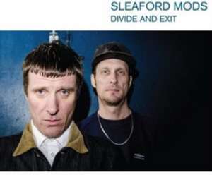 Divide And Exit de Sleaford Mods