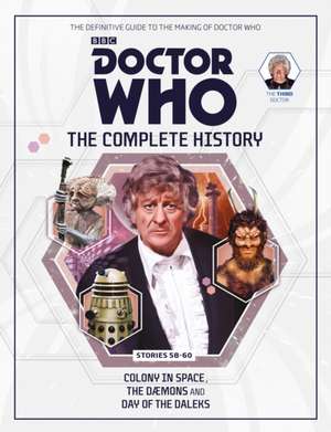 Doctor Who: The Complete History Issue 2: Colony in Space, The Daemons and Day of the Daleks de Various