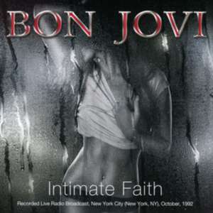 Intimate Faith,Live Radio Broadcast de Bon Jovi