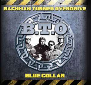 Blue Collar de Bachman-Turner Overdrive