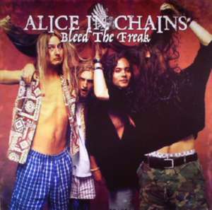 Bleed The Freak de Alice In Chains