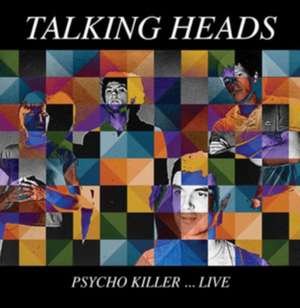 Psycho Killer?Live de Talking Heads