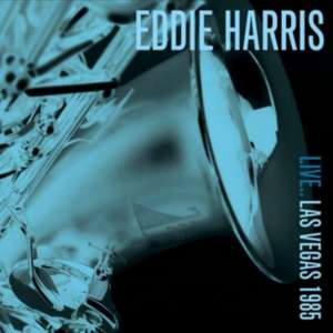 Live...Las Vegas 1985 de Eddie Harris