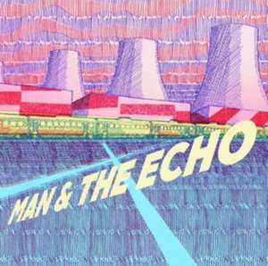 Man & The Echo de Man & The Echo