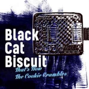 That's How The Cookie Crumbles de Black Cat Biscuit