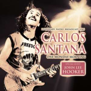 One Monday Morning de Carlos feat. Hooker Santana