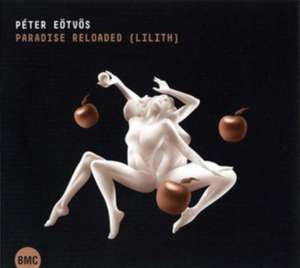 Paradise Reloaded (Lilith) de Gregory Vajda/Hungarian RSO