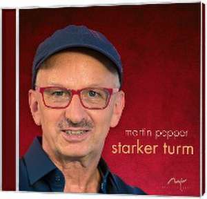 Starker Turm de Martin Pepper