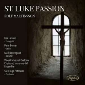 St. Luke Passion de Sten-Inge Petersson