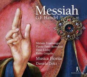 Messiah de Feuersinger/Grigalis/Dolci/Musica Fiorita