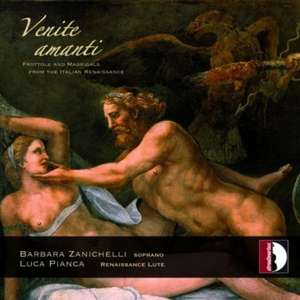 Venite Amanti-Musik am Hofe der Isabella D'Este de Barbara/Pianca Zanichelli