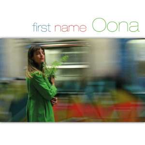 First Name: Oona de Oona Rea