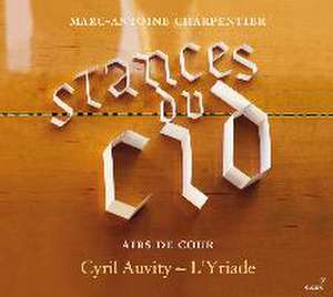 Stances du Cid - Airs de Cour de Marc-Antoine Charpentier