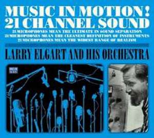 Music In Motion!/More Music In Motion! de Larry & His Orchestra Elgart