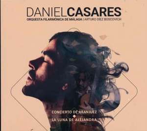 Concierto de Aranjuez / La Luna de Alejandra de Daniel Casares