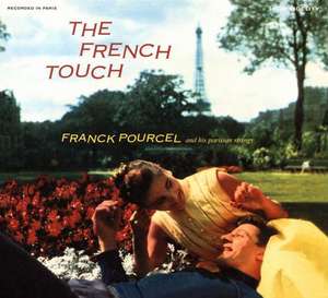 The French Touch & Wine-Drinking Music de Franck Pourcel