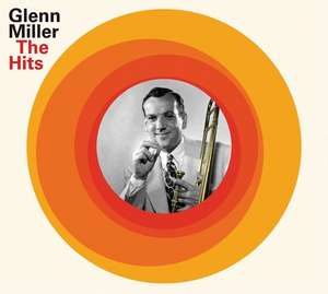 The Hits de Glenn Miller