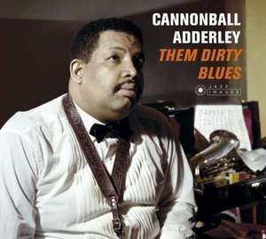 Them Dirty Blues de Cannonball Adderley