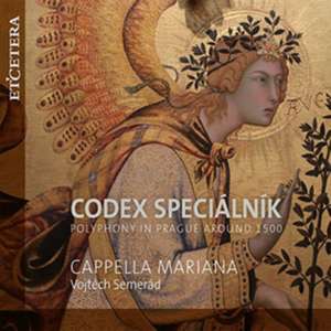 Codex Specialnik de Vojtech/Cappella Mariana Semerad