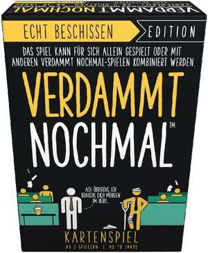 Verdammt Nochmal - 2 shitty 4 work