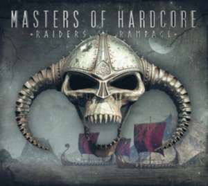 Masters Of Hardcore 38/Raiders Of Rampage de various