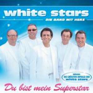 Du bist mein Superstar de White Stars