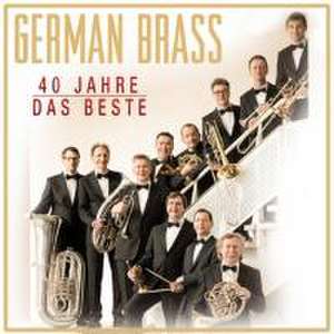 Das Beste-40 Jahre de German Brass