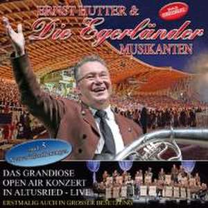 Das grandiose Open Air in Altu de Ernst & Die Egerländer Musikanten Hutter