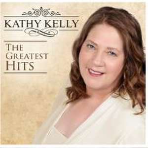 The Greatest Hits de Kathy Kelly