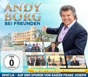 Andy Borg bei Freunden-Opatija,auf den Spuren v de Various