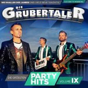 Die gröáten Partyhits Vol.9 de Die Grubertaler