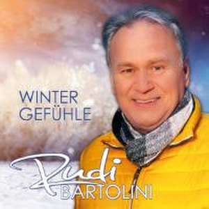 Wintergefühle de Rudi Bartolini