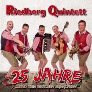 25 Jahre de Riedberg Quintett