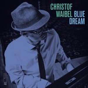 Blue Dream-Instrumental de Christof Waibel